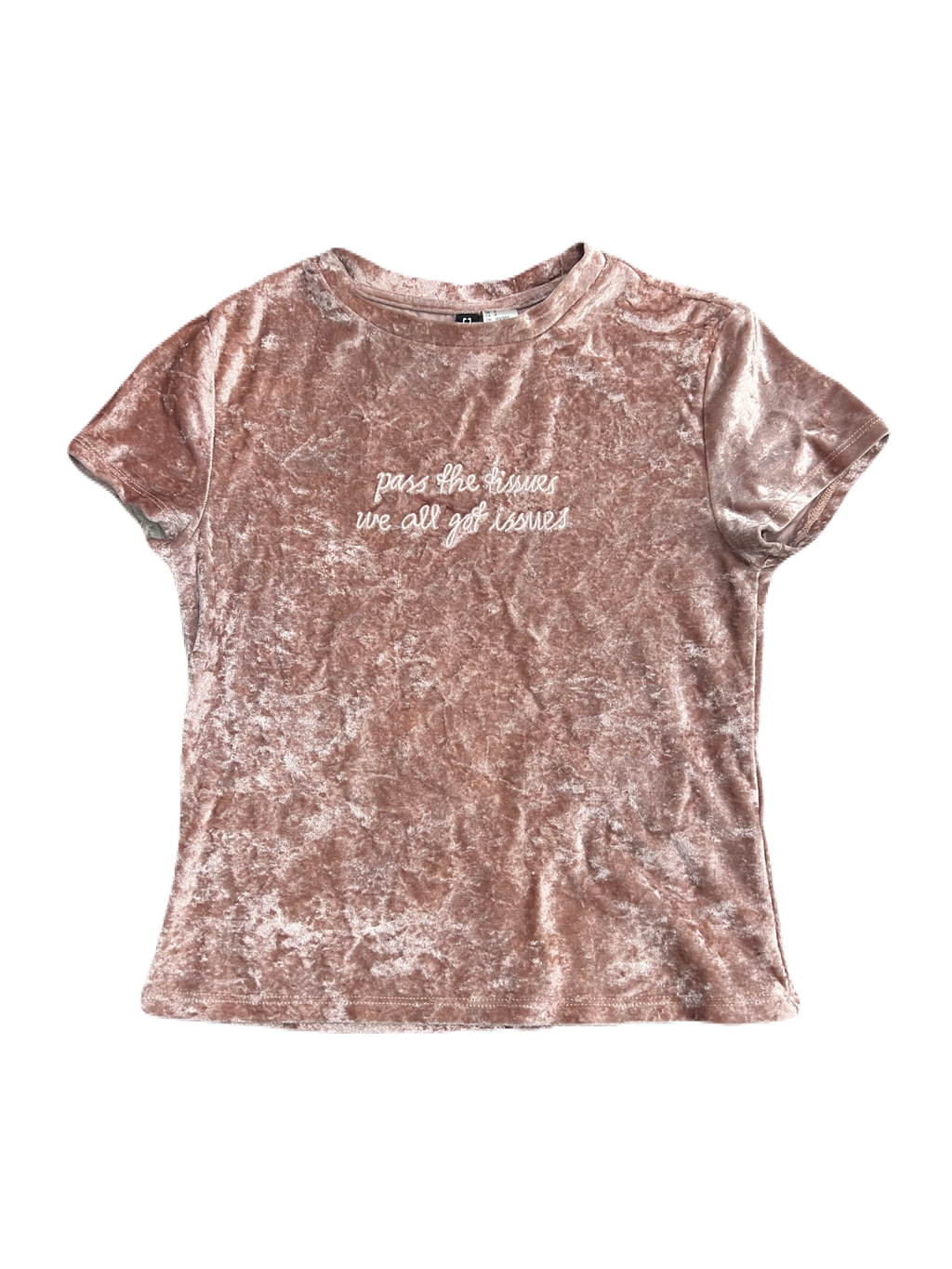 H&M "Pass the tissues, We all got issues" Velvet Top