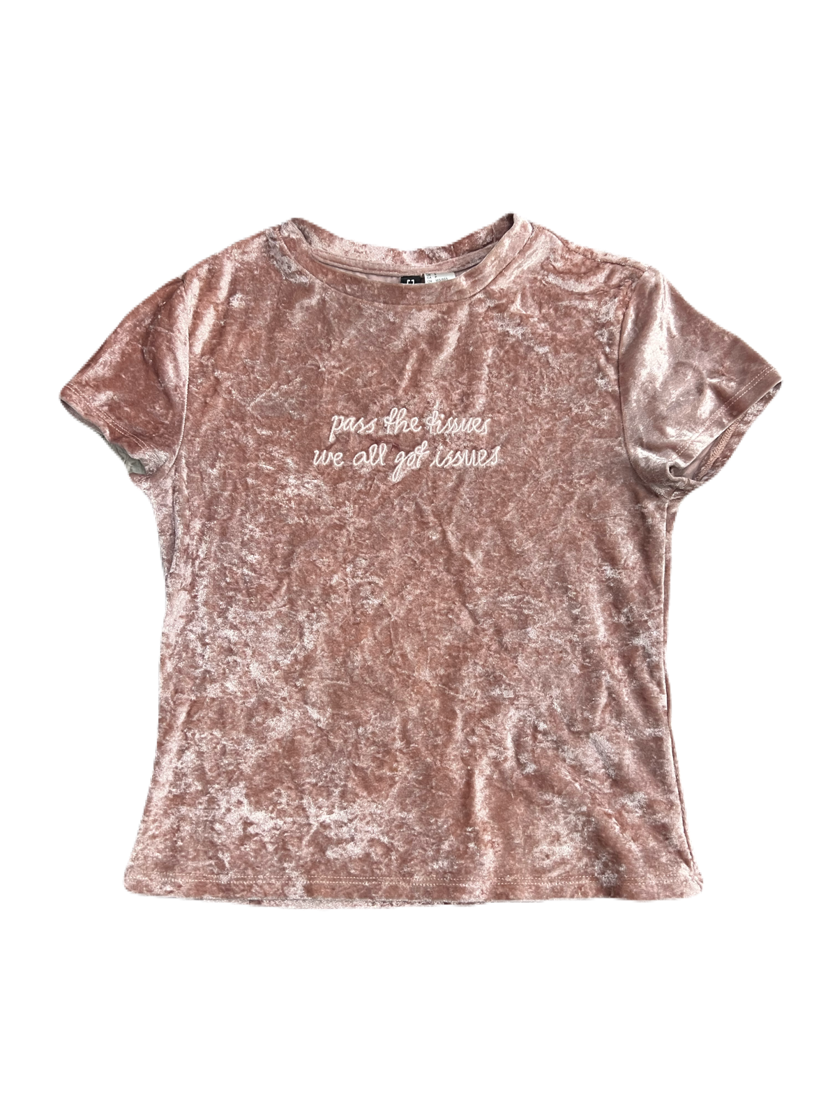 H&M "Pass the tissues, We all got issues" Velvet Top