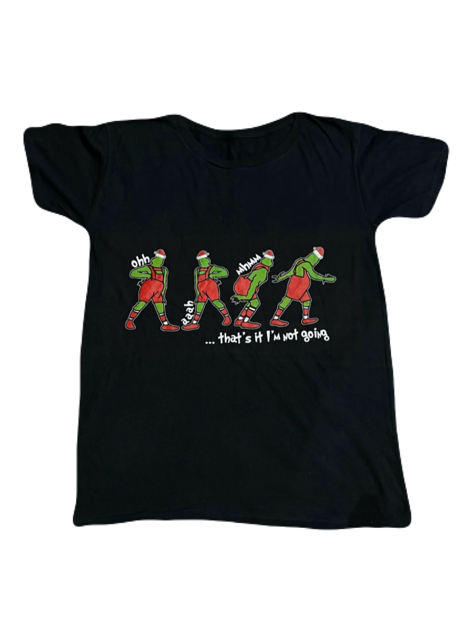 "That's it, I'm not going" Grinch Tee (Large)