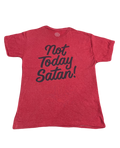 "Not Today Satan!" Tee (Large)