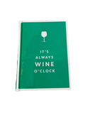 "It's Always Wine O'Clock" Book