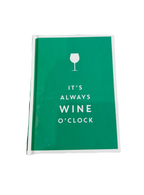 "It's Always Wine O'Clock" Book