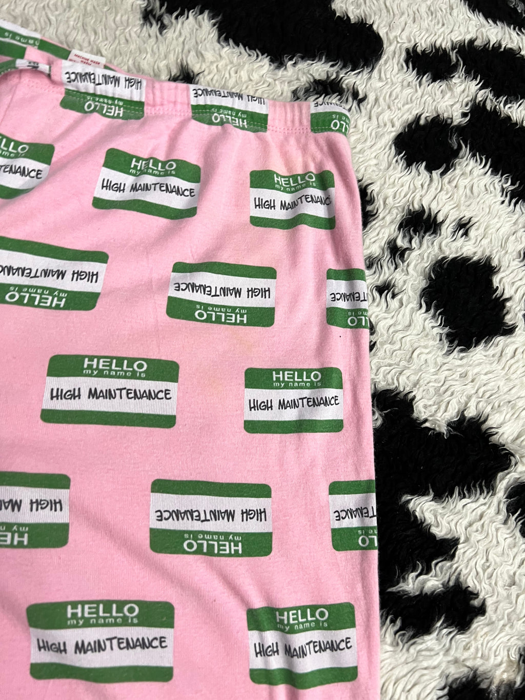 High Maintenance PJs (Extra Large)