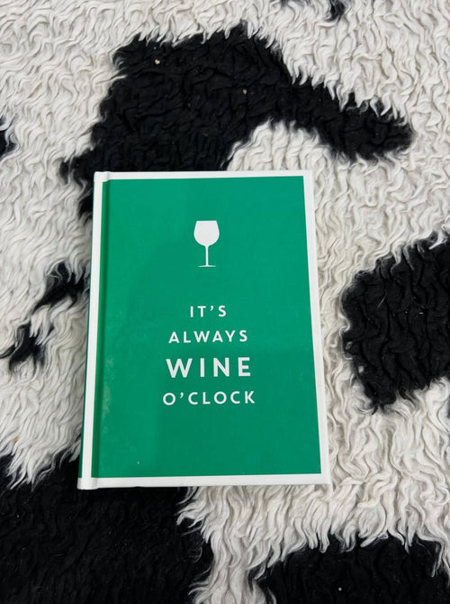 "It's Always Wine O'Clock" Book