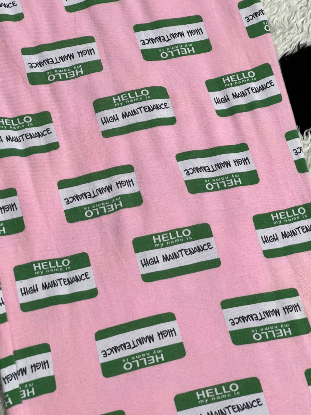 High Maintenance PJs (Extra Large)