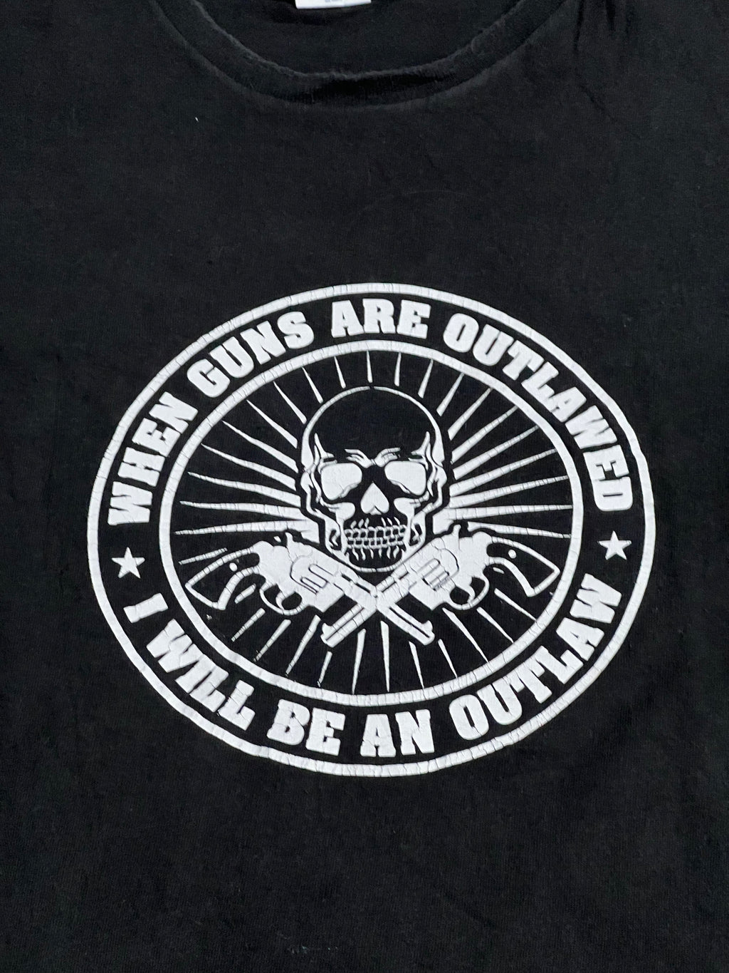 "When Guns are Outlawed, I Will be an Outlaw" Tee (Medium)