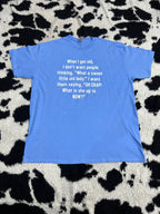 When I get old Tee (Extra Large)