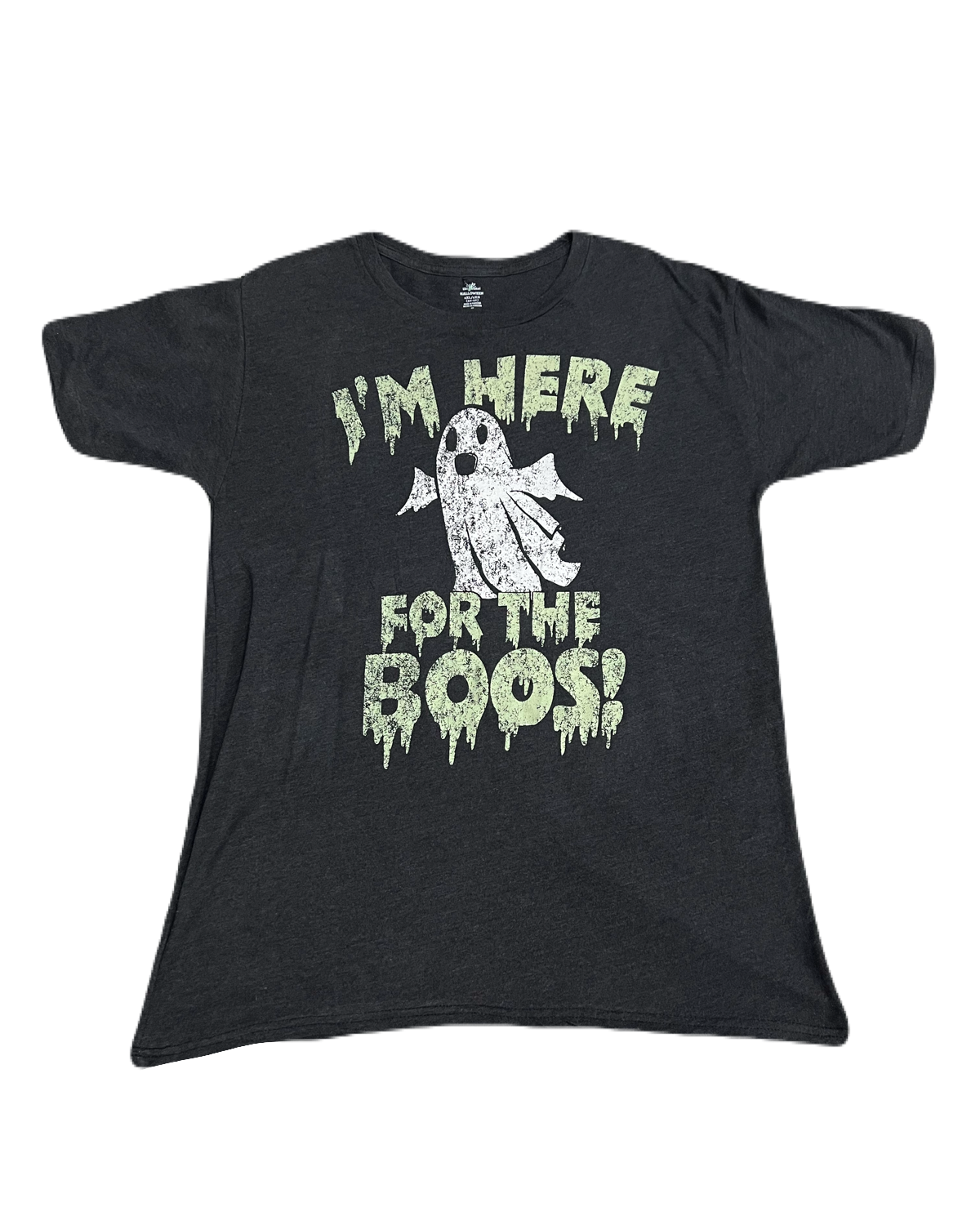 "I'm here for the boos!" Tee (Large)