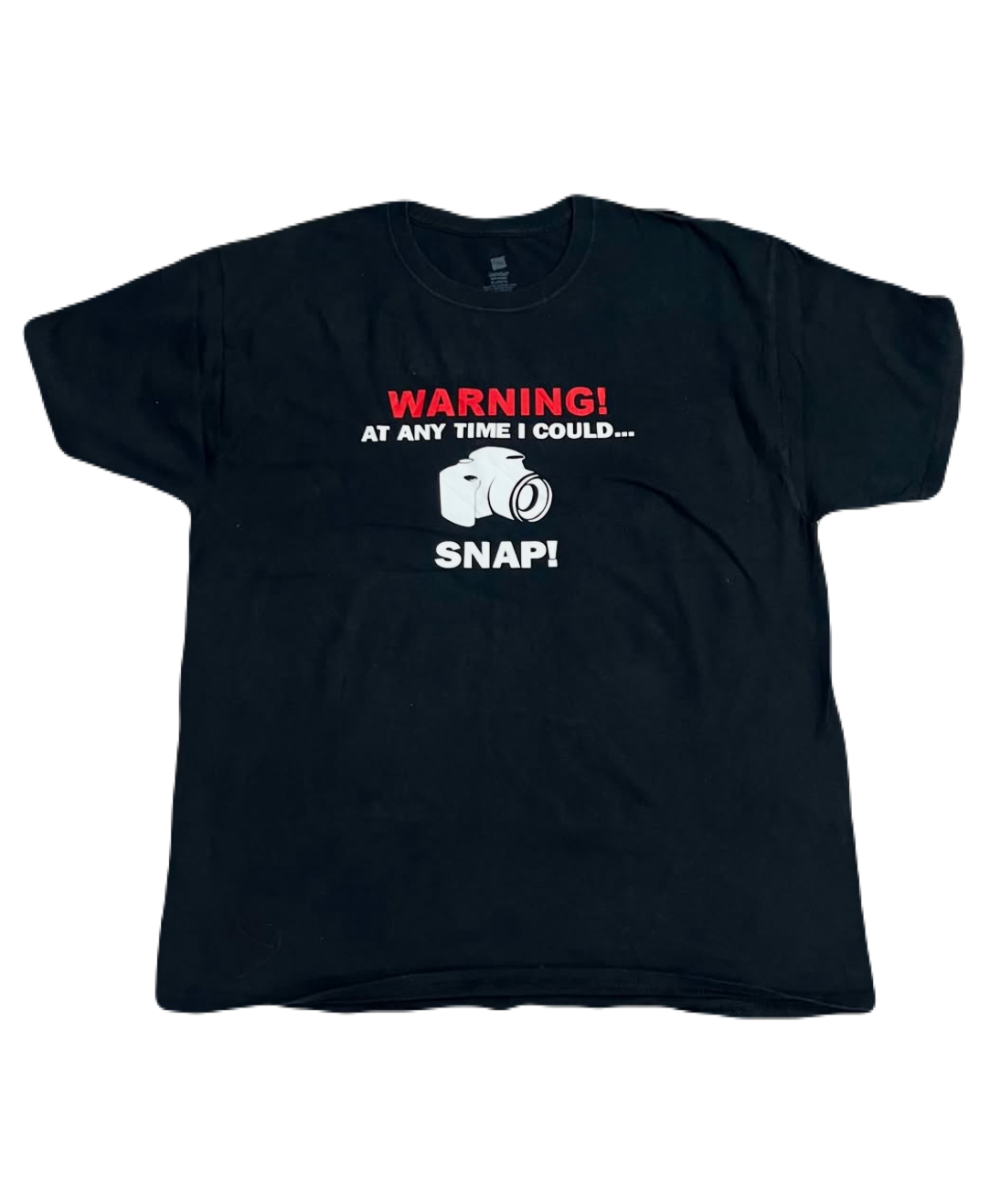 "Warning! At any time I could... Snap!" Camera Tee (Extra Large)