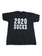 2020 Sucks Tee (Large)