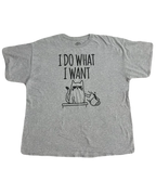 "I do what I want" Cat Tee (Extra Large)