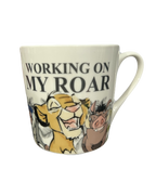 Lion King "Working on my Roar" Mug